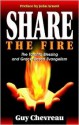 Share the Fire - Guy Chevreau