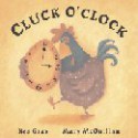 Cluck O'Clock - Kes Gray