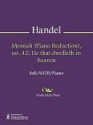 Messiah (Piano Reduction), no. 42 - Georg Friedrich Händel