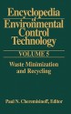 Encyclopedia of Environmental Control Technology: Volume 5:: Waste Minimization and Recycling - Paul N. Cheremisinoff