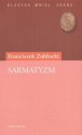 Sarmatyzm - Franciszek Zabłocki