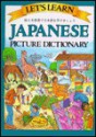 Let's Learn Japanese Picture Dictionary = - Passport Books