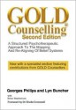 GOLD Counselling: A Structured Psychotherapeutic Approach to the Mapping and Re-Aligning of Belief Systems - Georges Philips, Lyn Buncher