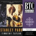 Stanley Park - Timothy Taylor, Betty Quan