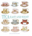 Tea: East and West - Rupert Faulkner