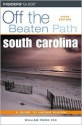 South Carolina Off the Beaten Path, 5th - William Price Fox