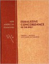 New American Standard Exhaustive Concordance of the Bible/Hebrew-Aramaic and Greek Dictionaries - Robert L. Thomas