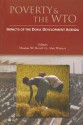 Poverty and the WTO: Impacts of the Doha Development Agenda - Thomas W. Hertel