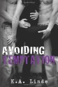 Avoiding Temptation - K.A. Linde