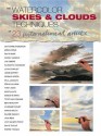 The Watercolor Skies & Clouds: Techniques of 23 International Artists - Larry Charles, Terri Dodd