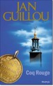 Coq Rouge (Carl Hamilton #1) - Jan Guillou