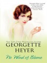 No Wind of Blame - Georgette Heyer