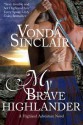 My Brave Highlander - Vonda Sinclair