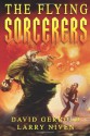 The Flying Sorcerers - David Gerrold, Larry Niven