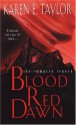 Blood Red Dawn - Karen E. Taylor