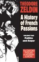 France 1848-1945 'Politics and Anger' - Theodore Zeldin