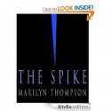 The Spike - Marilyn Thompson