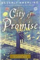 City of Promise: A Novel of New York's Gilded Age - Beverly Swerling