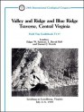 Valley And Ridge And Blue Ridge Traverse, Central Virginia: Leesburg To Lynchburg, Virginia, July 2 8, 1989: Field Trip Guidebook T157 - Edgar W. Spencer, David J. Bell