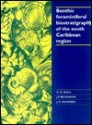 Benthic Foraminiferal Biostratigraphy of the South Caribbean Region - Hans M. Bolli, J. P. Beckmann, J.B. Saunders