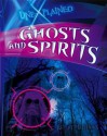 Unexplained Ghosts and Spirits - Rupert Matthews