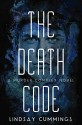 The Murder Complex #2: The Death Code - Lindsay Cummings