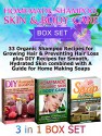 Homemade Shampoo, Skin & Body Care Box Set: 33 Organic Shampoo Recipes for Growing Hair & Preventing Hair Loss plus DIY Recipes for Smooth, Hydrated Skin ... & Body Care, Homemade Organic skin care) - Rita Gold, Alisa Brown, Sharon Perez