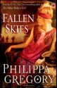 Fallen Skies - Philippa Gregory