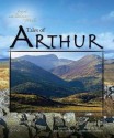 Tales of Arthur - John K. Bollard, Anthony Griffiths