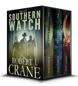 The Southern Watch Series, Books 1-3: Called, Depths and Corrupted - Robert J. Crane