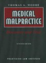 Medical Malpractice 7th Ed (2 Vols): Discovery and Trial - Adam Fronteras, Thomas Moore