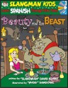 Learn Spanish Through Fairy Tales Beauty & the Beast Level 3 (Foreign Language Through Fairy Tales) (Foreign Language Through Fairy Tales) - David Burke, Migs Sandoval