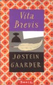 Vita Brevis - Jostein Gaarder