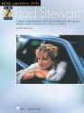 Rod Stewart: A Step-By-Step Breakdown of the Guitar Styles and Techniques of Jeff Beck, Martin Quittenton, Ron Wo [With CD] - Dave Celentano