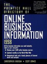 The Prentice Hall Directory of Online Business Information - Christopher Engholm, Scott Grimes