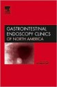 Simulators and Models for Training in Gastrointestinal Endoscopy, an Issue of Gastrointestinal Endoscopy Clinics - Jonathan Cohen