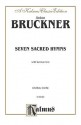 Seven Sacred Hymns: Satb, A Cappella (Latin Language Edition) - Anton Bruckner