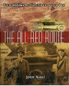 The All Red Route: From Halifax To Victoria In A 1912 Reo - John Nicol