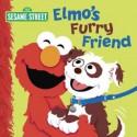 Elmo's Furry Friend (Sesame Street) - Naomi Kleinberg, Christopher Moroney