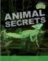 Animal Secrets. Deborah Underwood - Deborah Underwood