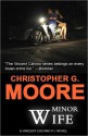 Minor Wife - Christopher G. Moore