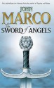 The Sword Of Angels - John Marco