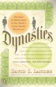 Dynasties: Fortunes and Misfortunes of the World's Great Family Businesses - David S. Landes