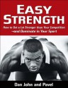 Easy Strength - Dan Johns, Dan John, Pavel Tsatsouline