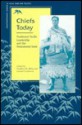 Chiefs Today: Traditional Pacific Leadership and the Postcolonial State - Geoffrey M. White