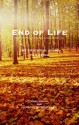 End of Life: The Essential Guide for Carers - Mary Jordan, Judy Carole-Kauffmann, Ciaran Devane