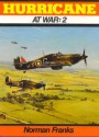 Hurricane at War: 2 - Norman Franks