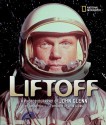 Liftoff: A Photobiography of John Glenn - Don Mitchell