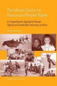 The Africa Charter of Human & People's Rights: A Comprehensive Agenda for Human Dignity and Sustainable Democracy in Africa - Fatsah Ouguergouz