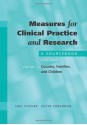 Measures for Clinical Practice and Research: A Sourcebook Volume 1: Couples, Families, and Children - Joel Fischer, Kevin Corcoran